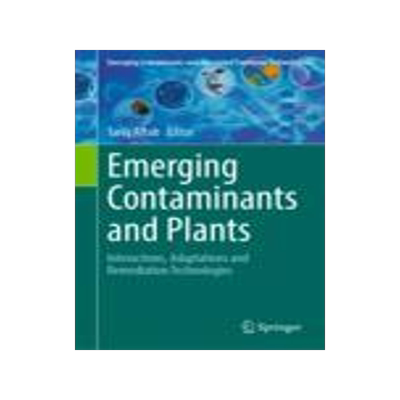 [预订]Emerging Contaminants and Plants