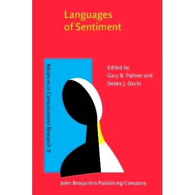 预订 Languages of Sentiment. Cultural constructions of emotional substrates.: 9789027251381