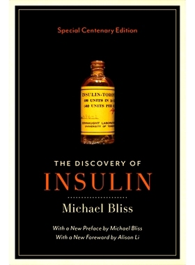 预订 The Discovery of Insulin: Special Centenary Edition 胰岛素的发现：百年特别版: 9781487529130