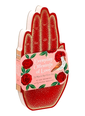 现货 爱的日常表达 75种方式说我爱你 答案之书 英文原版 Everyday Offerings of Love 75 Ways to Say I Love You