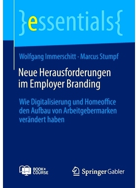 预订 Neue Herausforderungen im Employer Branding, m. 1 Buch, m. 1 E-Book: Wie Digitalisierung und Homeoffice den Aufbau