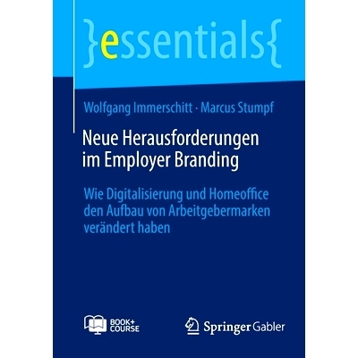 预订 Neue Herausforderungen im Employer Branding, m. 1 Buch, m. 1 E-Book: Wie Digitalisierung und Homeoffice den Aufbau