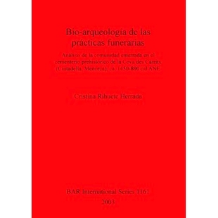 arqueología prácticas las 预订 Análisis cementerio enterrada comunidad prehistórico funerarias Bio