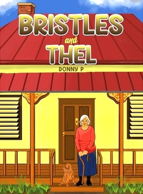预订 Bristles and Thel: 9781398417878