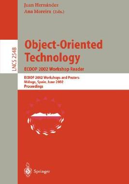 【预订】Object-Oriented Technology. ECOOP 2002 Workshop Reader