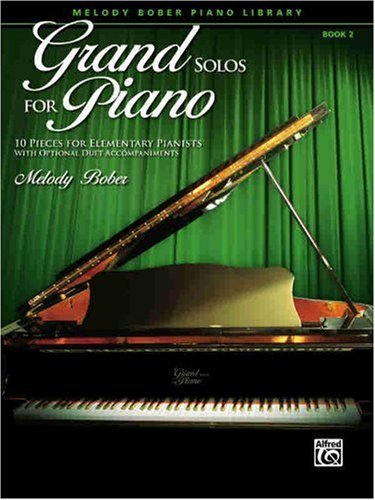 Grand Solos for Piano, Bk 2: 10 Pieces for Elementary Pianists with Optional Due 9780739051993