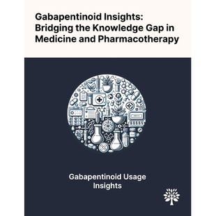 Gap Pharmacotherapy Insights and Medicine Knowledge the Bridging Gabapentinoid 预订