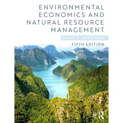 预订 Environmental Economics and Natural Resource Management 环境经济学与自然资源管理: 9780815359036