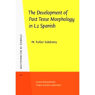 Morphology 9789027241320 Development Spanish. Tense Past The 预订