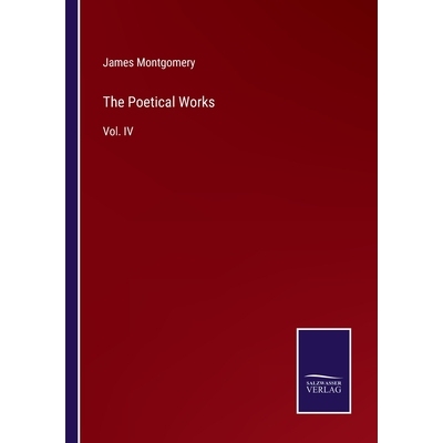 预订 The Poetical Works: Vol. IV 9783375107123