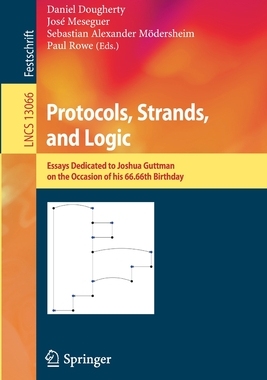 【预订】Protocols, Strands, and Logic 9783030916305