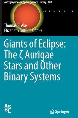 预订 Giants of Eclipse: The ? Aurigae Stars and Other Binary Systems