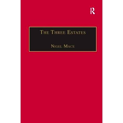 预订 The Three Estates: A Pleasant Satire in Commendation of Virtue and in Vituperation of Vice: 9781840142044