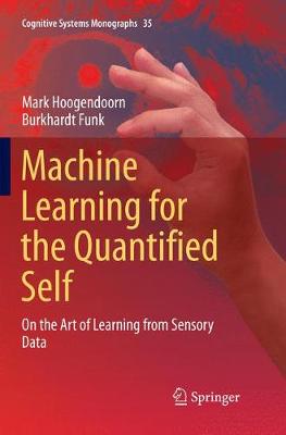 【预订】Machine Learning for the Quantified Self