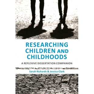 and Childhoods Companion Researching 9781350043213 Dissertation Children Reflexive 预订