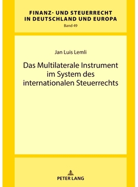 预订 Das Multilaterale Instrument im System des internationalen Steuerrechts: 9783631908792
