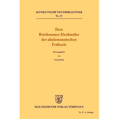 预订 Drei Reichenauer Denkmäler der altalemannischen Frühzeit: 9783484200319