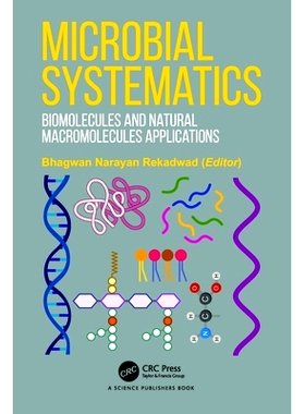 预订 Microbial Systematics: Biomolecules and Natural Macromolecules Applications: 9781032310251