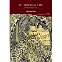 预订 Vida y obra del VII Conde de Lemos, Don Pedro Fernández de Castro 第七代莱莫斯伯爵唐·佩德罗·费尔南德斯·德卡斯特