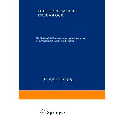 Ein Handbuch kolloidchemischer Betrachtu