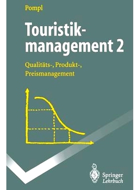 预订 Touristikmanagement 2: Qualitäts-, Produkt-, Preismanagement: 9783540608622