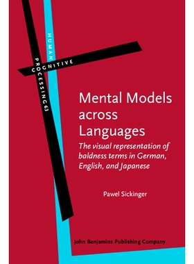 预订 Mental Models across Languages. The visual representation of baldness terms in German, English, and Japanese. 跨语