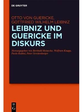 预订 Leibniz und Guericke im Diskurs: Die Exzerpte aus den Experimenta Nova und der Briefwechsel: 9783110496628