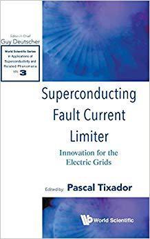【预售】Superconducting Fault Current Limiter