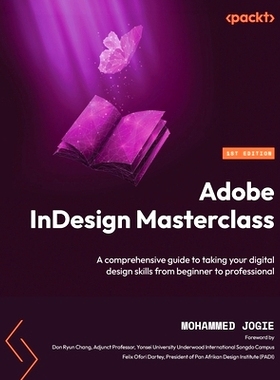 预订 Adobe InDesign Masterclass Adobe InDesign 大师班: 9781803247441