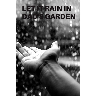 预订 Let It Rain in Dad’s Garden: Planting Tracker, Shopping List, Plot Plans, Hanging Basket Info. and So Much More: 9