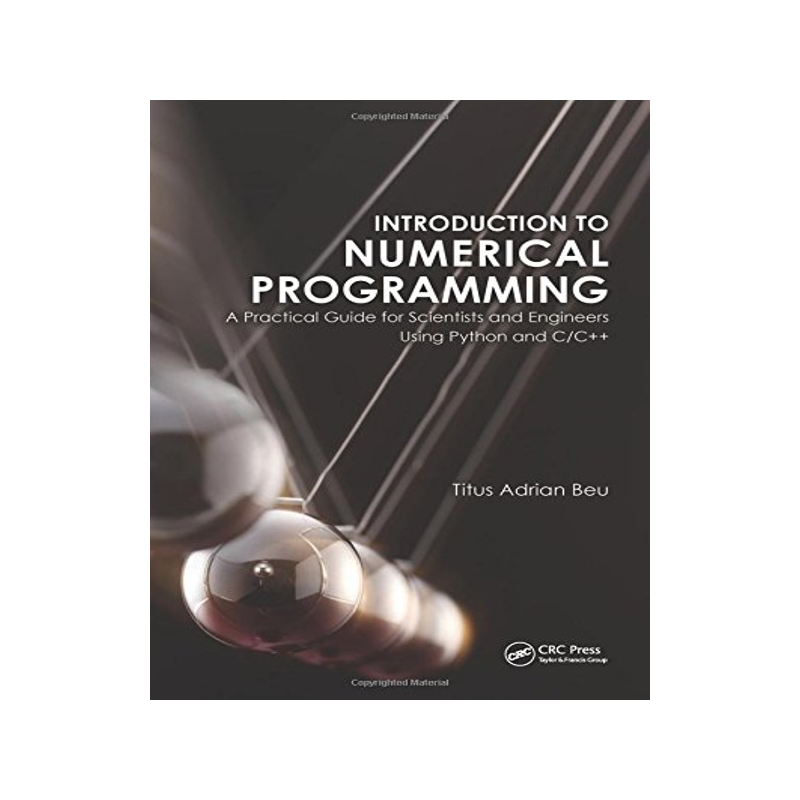 【预售】Introduction to Numerical Programming: A Practica