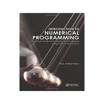 【预售】Introduction to Numerical Programming: A Practica