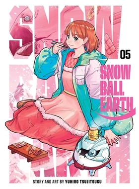 预订 Snowball Earth, Vol. 5: 9781974752478