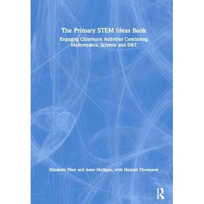 预订 The Primary STEM Ideas Book: Engaging Classroom Activities Combining Mathematics, Science and D&T 主要 STEM 思想图