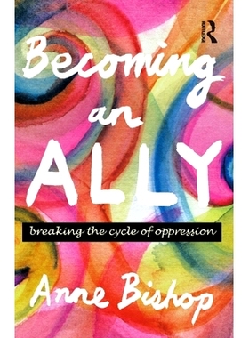 预订 Becoming an Ally: Breaking the Cycle of Oppression: 9781865088860