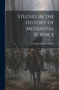 [预订]Studies in the History of Mediaeval Science 9781020515880