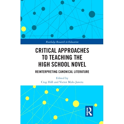 预订 Critical Approaches to Teaching the High School Novel: Reinterpreting Canonical Literature 高中小说教学的批判性方法