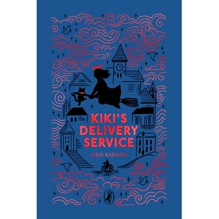 Kiki’s Service 海雀布纹系列 精装 礼品书 文学 吉卜力动画原著 Puffin儿童经典 Delivery 预售 英文原版 魔女宅急便