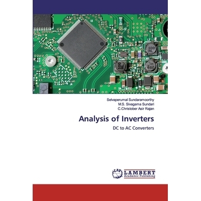 预订 Analysis of Inverters: DC to AC Converters: 9786200094711
