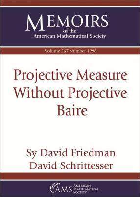 [预订]Projective Measure Without Projective Baire 9781470442965