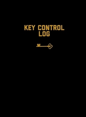 预订 Key Control Log: Keep Record, For Keys, Office, Business, Work Or Home, Book, Logbook, Journal