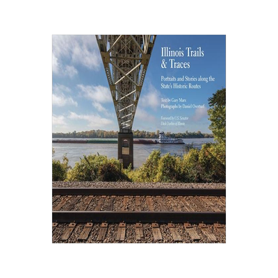 [预订]Illinois Trails & Traces 9780809338481