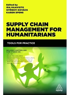 预订 Supply Chain Management for Humanitarians: Tools for Practice 人道主义者供应链管理：实践工具: 9780749474683