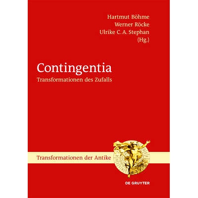 预订 Contingentia: Transformationen des Zufalls: 9783110419719
