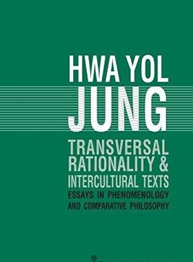[预订]Transversal Rationality and Intercultural Texts 9780821419557