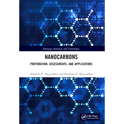 预订 Nanocarbons: Preparation, Assessments, and Applications: 9781032329017