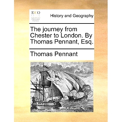 预订 The Journey from Chester to London. by Thomas Pennant, Esq.: 9781140748380