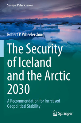 [预订]The Security of Iceland and the Arctic 2030