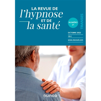 预订 La revue de l’hypnose et de la santé, n° 21 催眠与健康回顾，n° 21: 9782100633708