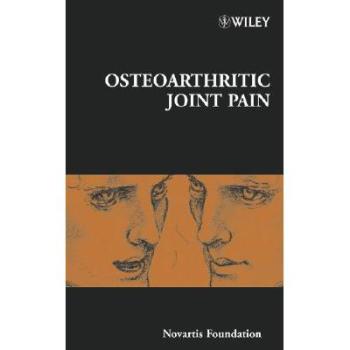 【预订】Novartis Foundation Symposium 260 - Osteoarthritic Joint Pain图片